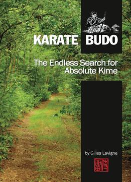 The Endless Search For Absolute Kime: Karate Budo