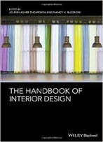 The Handbook Of Interior Design