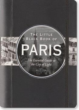 The Little Black Book Of Paris, 2014 Edition