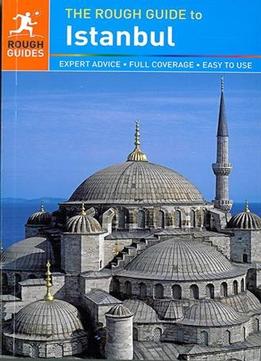 The Rough Guide To Istanbul