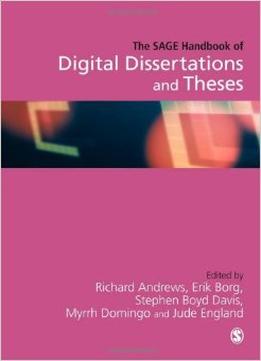 The Sage Handbook Of Digital Dissertations And Theses