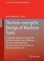 Thermo-Energetic Design Of Machine Tools