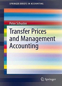 Transfer Prices And Management Accounting