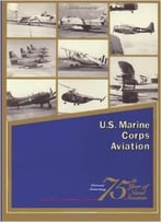 U.S. Marine Corps Aviation By John P Condon