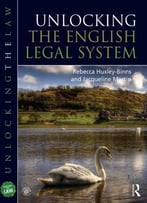 Unlocking The English Legal System, 4 Edition