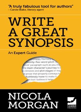 Write A Great Synopsis – An Expert Guide