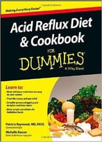 Acid Reflux Diet And Cookbook For Dummies By Patricia Raymond