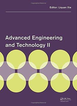 Advanced Engineering And Technology Ii