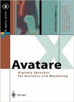 Avatare: Digitale Sprecher Für Business Und Marketing Von Christian Lindner