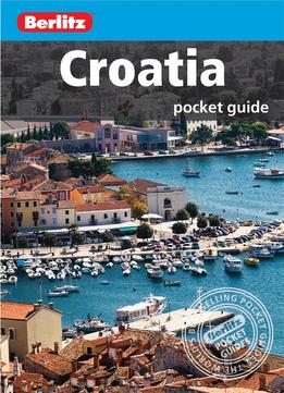 Berlitz: Croatia Pocket Guide, 4Th Edition