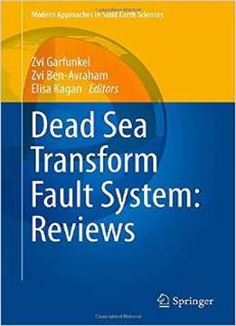Dead Sea Transform Fault System: Reviews