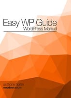 Easy Wp Guide Wordpress Manual