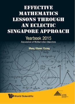 Effective Mathematics Lessons Through An Eclectic Singapore Approach