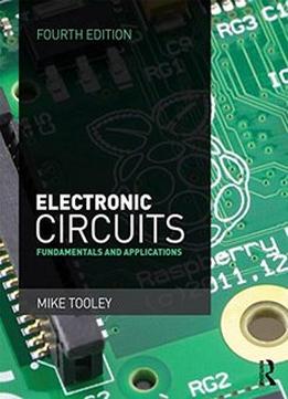 Electronic Circuits: Fundamentals And Applications (4Th Edition)