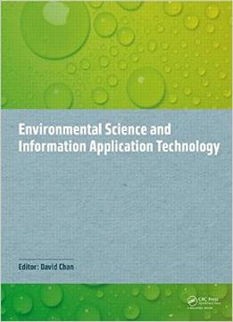 Environmental Science And Information Application Technology