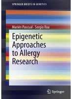 Epigenetic Approaches To Allergy Research
