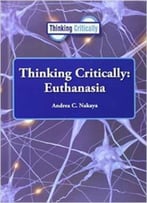 Thinking Critically: Euthanasia