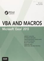 Excel 2013 Vba And Macros (Mrexcel Library)