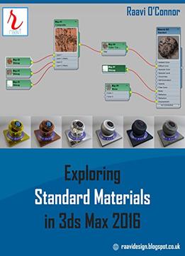 Exploring Standard Materials In 3Ds Max 2016