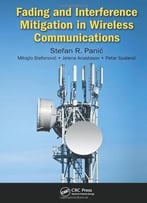 Fading And Interference Mitigation In Wireless Communications