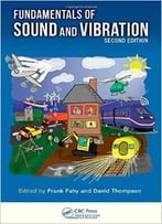 Fundamentals Of Sound And Vibration, Second Edition