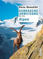 Gebrauchsanweisung Für Die Alpen
