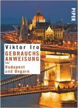 Gebrauchsanweisung Für Budapest Und Ungarn
