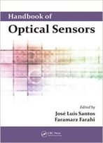 Handbook Of Optical Sensors