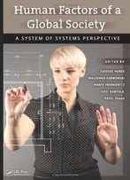Human Factors Of A Global Society: A System Of Systems Perspective