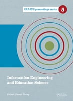 Information Engineering And Education Science (Iraics Proceedings)