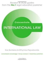 International Law Concentrate: Law Revision And Study Guide