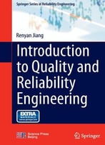 Introduction To Quality And Reliability Engineering
