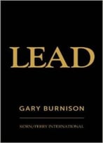 Lead By Gary Burnison