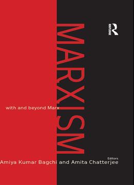 Marxism: With And Beyond Marx