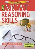 Mcat Reasoning Skills: Verbal, Research & Math (Examkrackers)