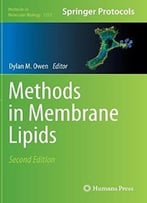 Methods In Membrane Lipids (2nd Edition)