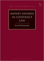 Money Awards In Contract Law