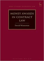 Money Awards In Contract Law