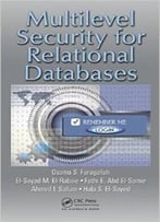 Multilevel Security For Relational Databases