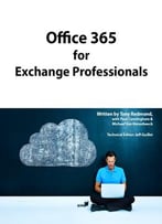 Office 365 For Exchange Professionals: May 2015 Edition
