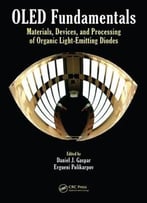 Oled Fundamentals: Materials, Devices, And Processing Of Organic Light-Emitting Diodes