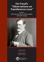 On Freud’S Observations On Transference-Love