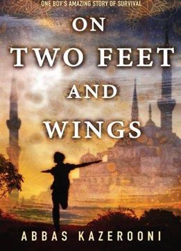 On Two Feet And Wings