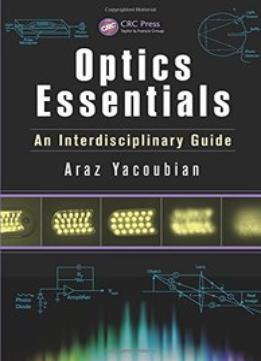 Optics Essentials: An Interdisciplinary Guide