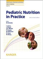 Pediatric Nutrition In Practice, 2nd Edition