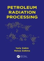 Petroleum Radiation Processing