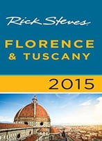 Rick Steves Florence & Tuscany 2015