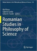 Romanian Studies In Philosophy Of Science