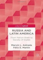 Russia And Latin America: From Nation-State To Society Of States