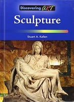 Sculpture (Discovering Art)